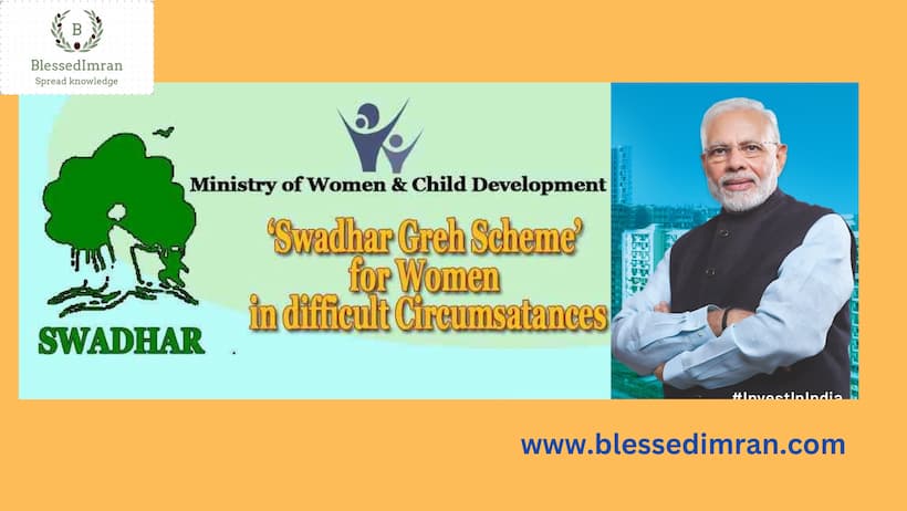 Swadhar Greh Scheme