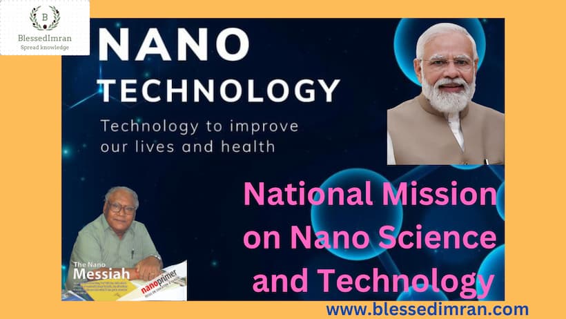 NATIONAL MISSION ON NANO SCIENCE & TECHNOLOGY