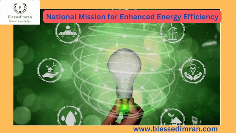 National Mission for Enhanced Energy Efficiency