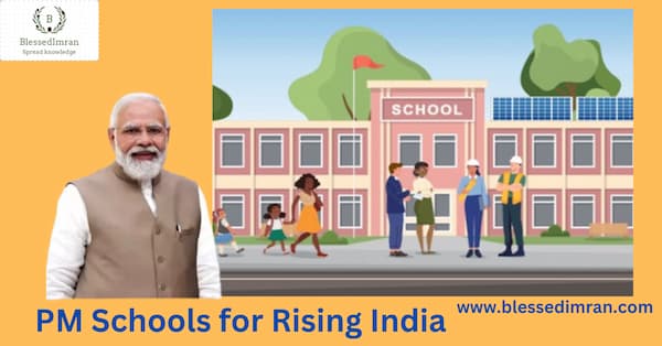 PM School For Rising India (PM SHRI)