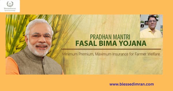 Pradhan Mantri Fasal Bima Yojana